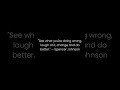 See what you're doing wrong, laugh at it, change and do bett | Daily Quote 🌟
