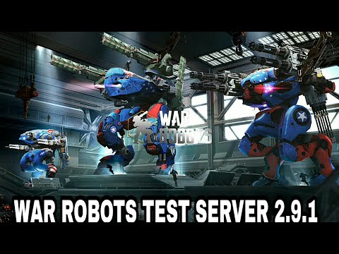 War Robots Test Server 2.9.1 || New Medium And Heavy Weapon || War Robots 2017