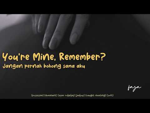 You're Mine, Remember? [ASMR Girlfriend Roleplay Indonesia] [Possesive] [Dominant] [Jealous] [Marah]