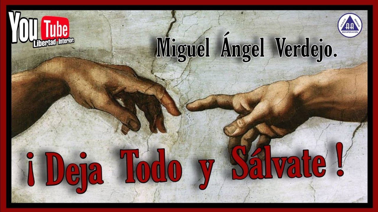 Renunciar a Todo... MIGUEL ÁNGEL VERDEJO.