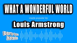 Louis Armstrong  What A Wonderful World karaoke Version