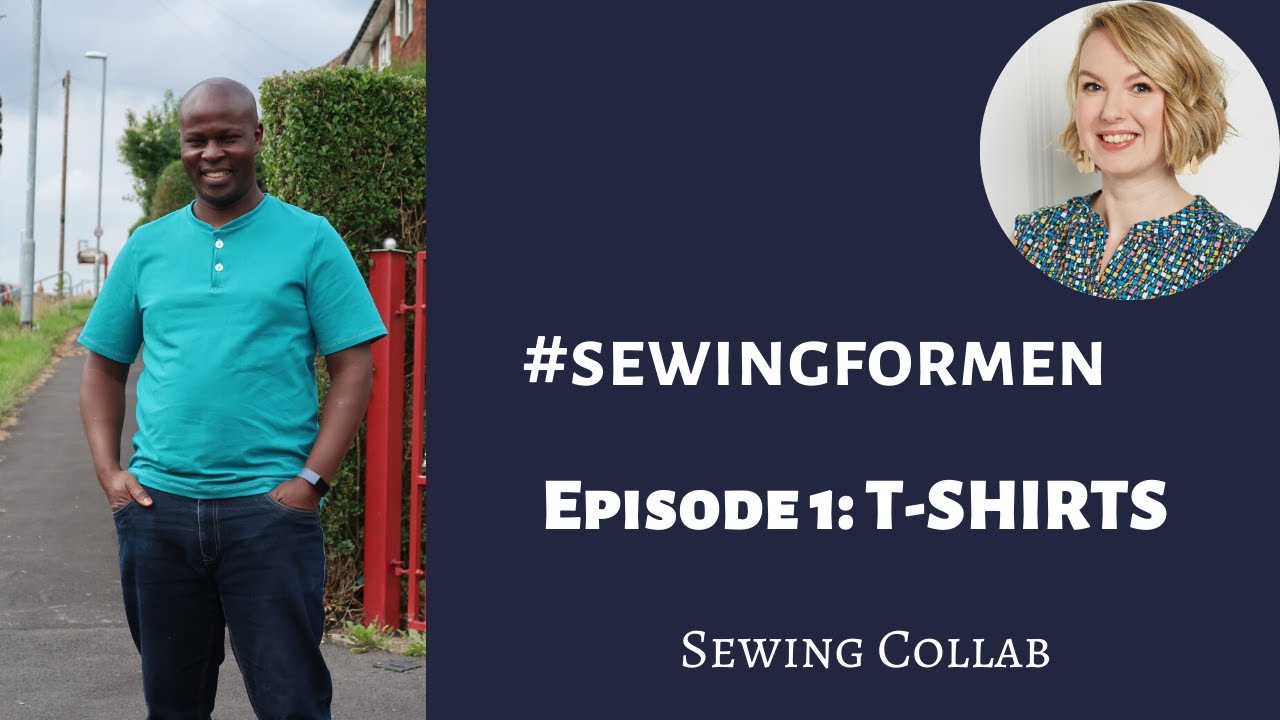 SEWING FOR MEN: T-SHIRTS | DOCKSIDE HENLEY BY LOVE NOTIONS | SEWING COLLABORATION