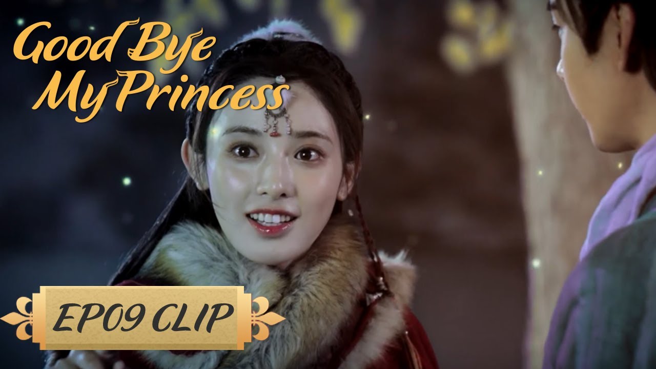 【Good Bye, My Princess】EP09 Clip | So Sweet's Kiss with firefly! | 东宫