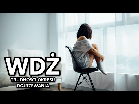 WDŻ - Trudności okresu dojrzewania