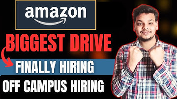 Finally Amazon Biggest Hiring Started | OFF Campus Hiring | 2025, 2024 Batch Hiring | Freshers