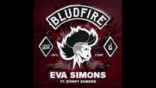 EVA SIMONS Feat. SIDNEY SAMSON - Bludfire (2015)