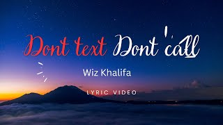 Don't text don't call lyrics