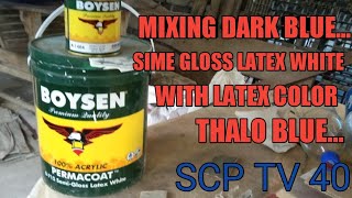 Mixing dark blue/semi gloss latex white with latex color thalo blue..scp tv 40