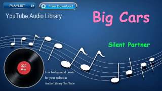 Big Cars | Dance & Electronic | YouTube Audio Library