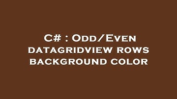 C# : Odd/Even datagridview rows background color