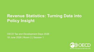 OECD Tax and Development Days 2026 (Day 2 Room 2 Session 1): Revenue Statistics