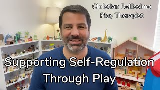Supporting Self-Regulation through Play