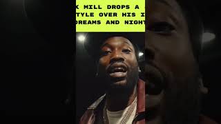 Meek Mill drops a 🔥🔥🔥 freestyle over his iconic song Dreams and Nightmares #MeekMill