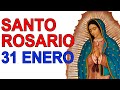 SANTO ROSARIO de Hoy Domingo 31 de Enero de 2021 MISTERIOS GLORIOSOS//ROSARIOS GUADALUPANOS