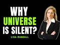 What If the Universe Is Silent Because Civilizations Don’t Survive? | Lisa Randall Explains