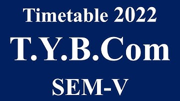 TYBCOM SEM-V ONLINE EXAM TIMETABLE 2022