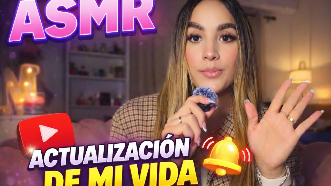 ASMR para Dormir | Life Update en Español (Susurros suaves) Actualización de mi vida 