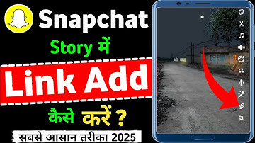 Snapchat Story Me Youtube Link Kaise Dale। Snapchat Story Me Link 🖇️ Kaise Dale। Snapchat Story Link