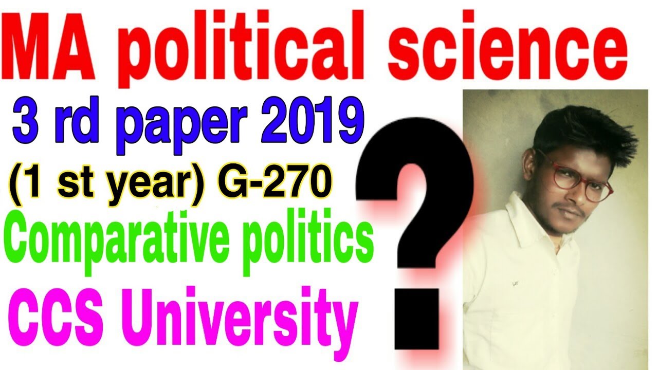 Ma Political Science Paper 19 1st Year Ccs University Meerut Youtube