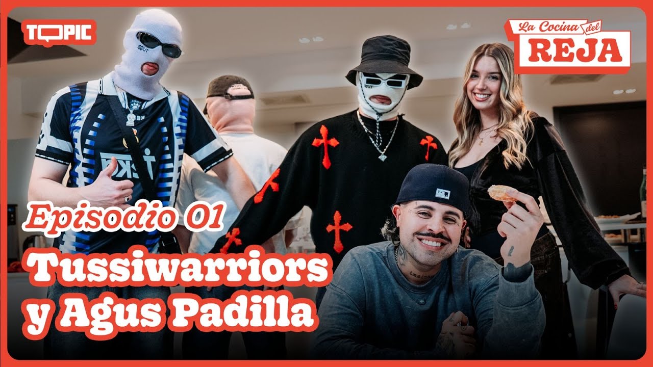 LA COCINA DEL REJA T2 | EPISODIO 1 | TUSSIWARRIORS FT. AGUS PADILLA