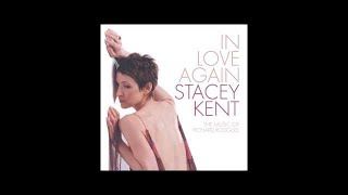 Video thumbnail of "Stacey Kent - I Wish We Were In Love Again"