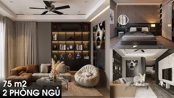 [Nội thất 75 m2 2PN] Thiết kế nội thất phong cách hiện đại căn hộ 2 phòng ngủ thi công cải tạo