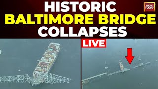 LIVE |  Baltimore Bridge Collapses After Ship Crash, State Of Emergency Declared | Baltimore Live