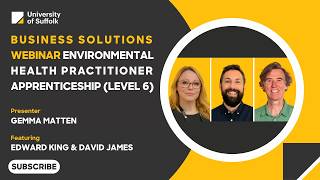 Level 6 Environmental Health Practitioner Apprenticeship - Business Solutions Webinar