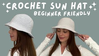 How to crochet a sun hat / Beginner friendly