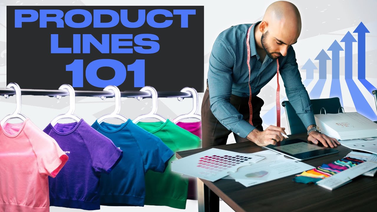 Product Line 101- Building a Cohesive Brand Collection