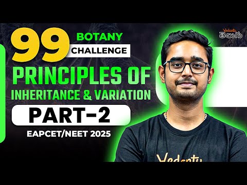 Principles of Inheritance & Variation | Part-2 |  Botany | EAPCET 2025 | NEET 2025 | Ajay Sir