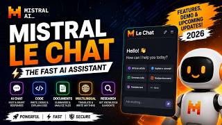 Mistral Le Chat Explained | Features, Demo & Upcoming Updates