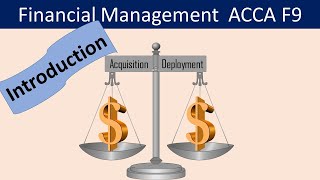 Financial Management Introduction ACCA F9