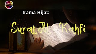 Surat Al-Kahfi || Irama Hijaz