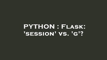 PYTHON : Flask: 