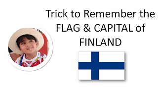 50 Countries: Fun Tricks to memorize Capitals & Flags - Finland - 3rd Country