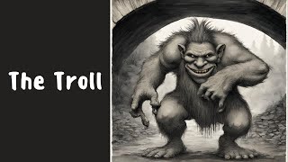 The Troll | 30 Mythical Beasts | Original Piano Composition