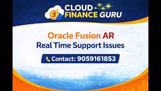 #Oracle Fusion Financials AR-Real Time Support Issue