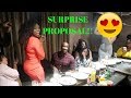 SURPRISE BIRTHDAY PARTY TURNED INTO SURPRISE PROPOSAL!!!