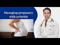 Arthritis during pregnancy             arthritis
