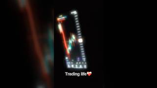 MY TRADING LIFE❤️🩹#shorts