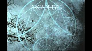 Arcade Eyes - Fragments