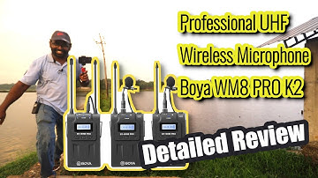 Professional UHF Wireless Microphone BOYA WM8 PRO K2 Detailed Review | English