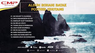 Full Album Rohani Batak Posther Sihotang - Sai Solhot Tu SilangMi | Lagu Renungan di Pagi Hari