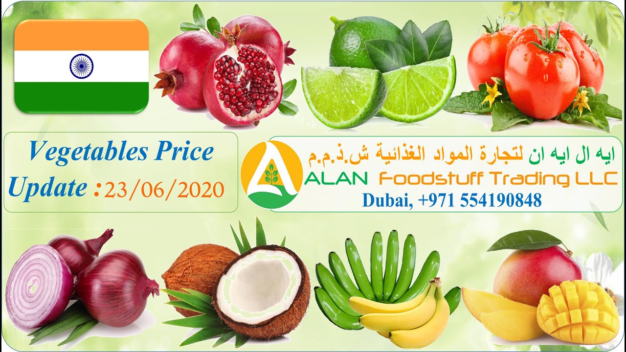 India Dubai Fruits Vegetables Market Price_23_06_2020 ALAN