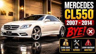 Buy or Bye: 2007–2014 Mercedes CL550 C216 — $140K Coupe, $20K Used, $15K Repairs Waiting!