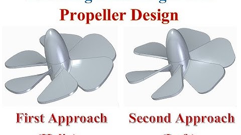 Learning Solid Edge - Propeller Design using two different approaches