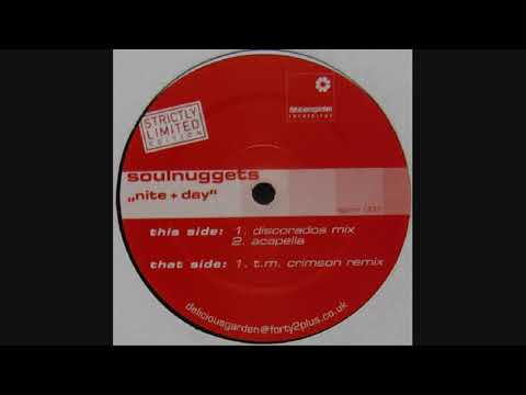 Soulnuggets — Soulnuggets - Nite + Day (Discorados Mix)
