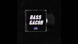 BASS GACOR ( ALDO KAMS )