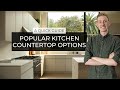 Popular kitchen countertop options  a quick guide